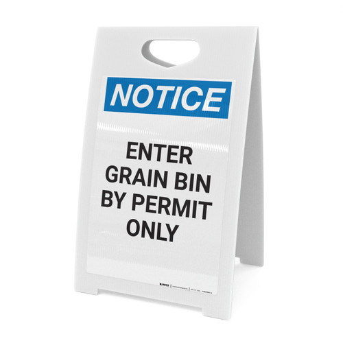 Notice: Enter Grain Bin By Permit Only - A-Frame Sign