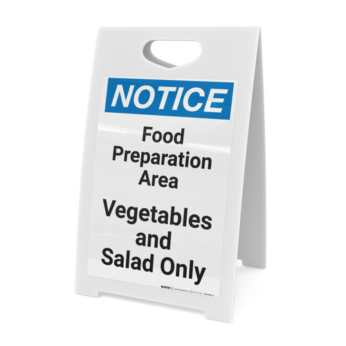Notice: Food Prep Area - Vegetables and Salad Only - A-Frame Sign