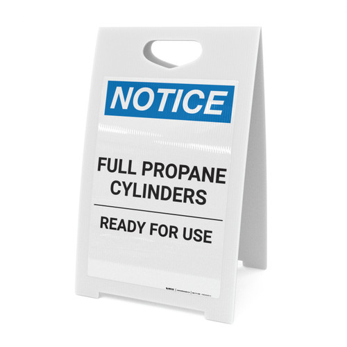Notice: Full Propane Cylinders Ready for Use - A-Frame Sign