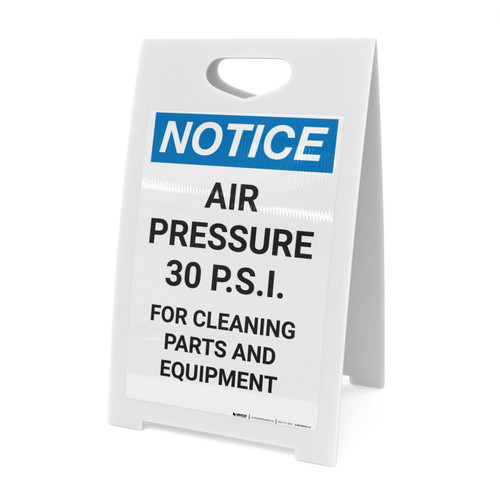 Notice: Gas Air Pressure Psi Cleaning - A-Frame Sign