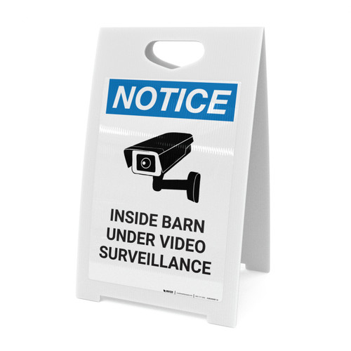 Notice: Inside Barn Under Video Surveillance - A-Frame Sign