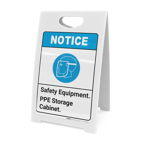 Notice: Safety Equipment PPE Storage Cabinet ANSI with Icon - A-Frame Sign
