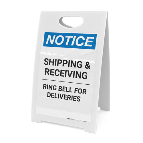 Notice: Shipping and Receiving Ring Bell For Deliveries - A-Frame Sign