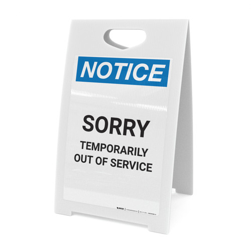 Notice: Sorry Temporarily Out Of Service - A-Frame Sign