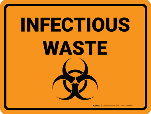 Infectious Waste Biohazard - Floor Marking Sign