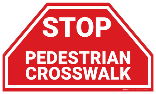 Stop Pedestrian Crosswalk - Floor Marking Sign