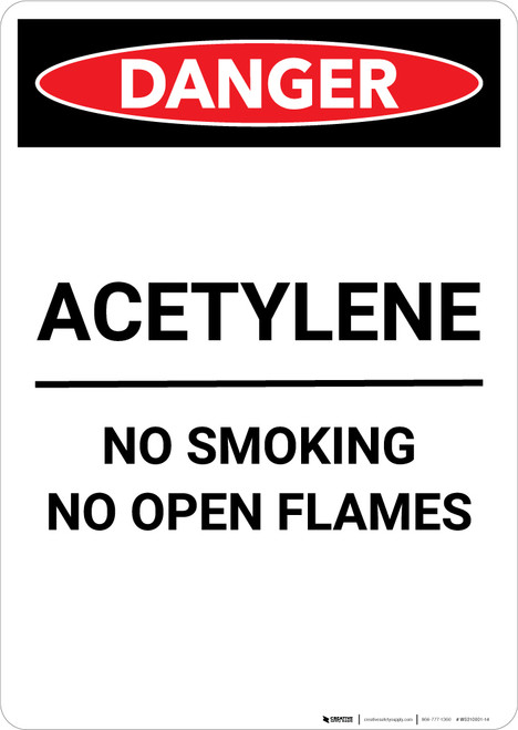 Acetylene No Smoking No Open Flames - Portrait Wall Sign