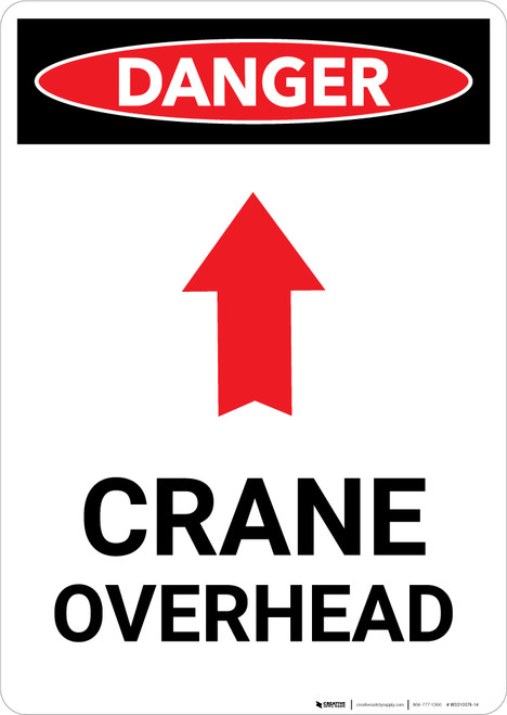 Crane Overhead Sign With Arrow - Portrait Wall Sign
