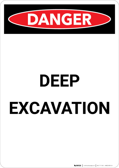Deep Excavation - Portrait Wall Sign