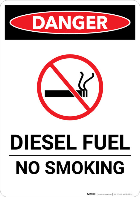 Diesel Fuel No Smoking - Portrait Wall Sign