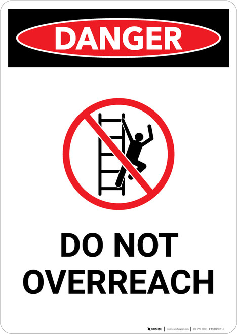 Do Not Overreach with Icon - Portrait Wall Sign