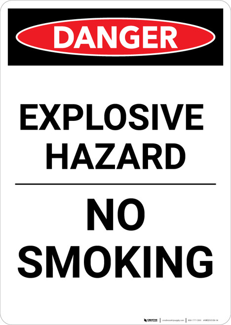 Explosive Hazard No Smoking - Portrait Wall Sign