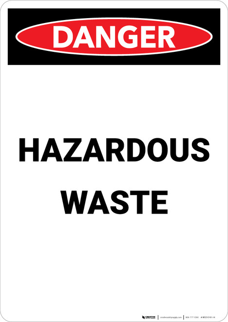 Hazardous Waste - Portrait Wall Sign