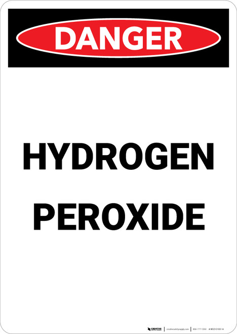 Hydrogen Peroxide - Portrait Wall Sign