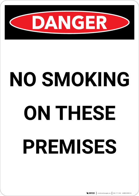 No Smoking On These Premises - Portrait Wall Sign