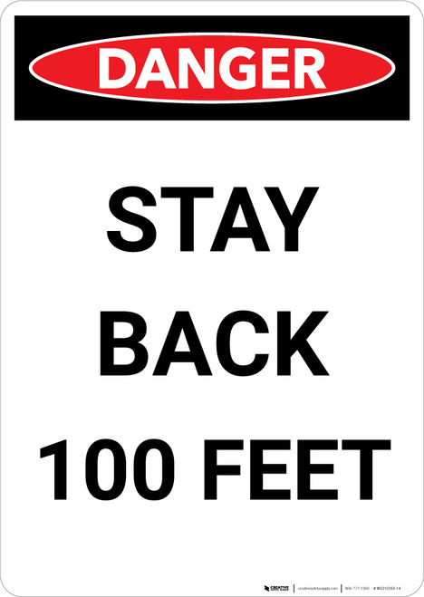 Stay Back 100 Ft - Portrait Wall Sign