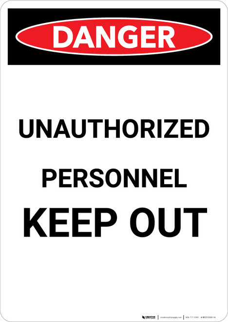 Unauthorized Personnel Keep Out - Portrait Wall Sign