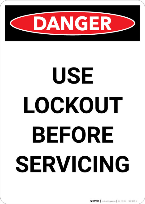 Use Lockout Before Servicing - Portrait Wall Sign