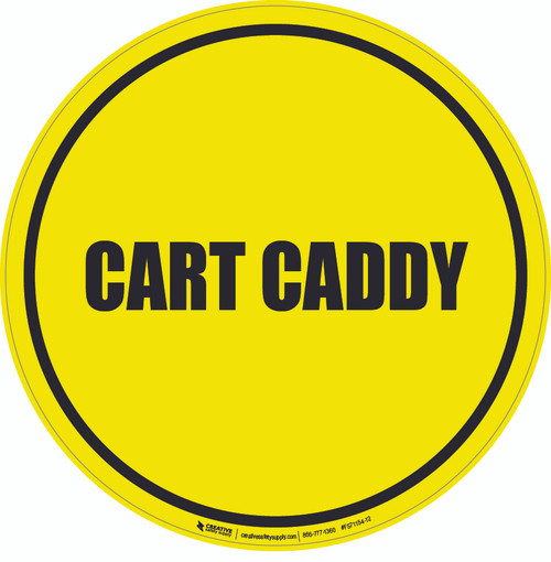 Cart Caddy Floor Sign