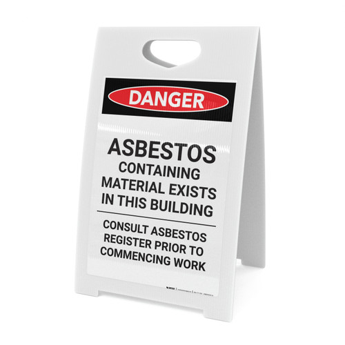 Asbestos Containing Material Exists in This Building - A-Frame Sign