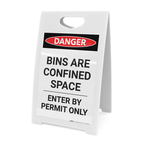 Bins Are A Confined Space - A-Frame Sign