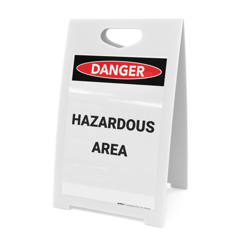 Hazardous Area - A-Frame Sign