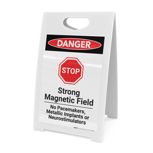 Strong Magnetic Field with Stop Icon - A-Frame Sign