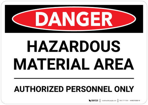 Danger: Hazardous Material Area Landscape