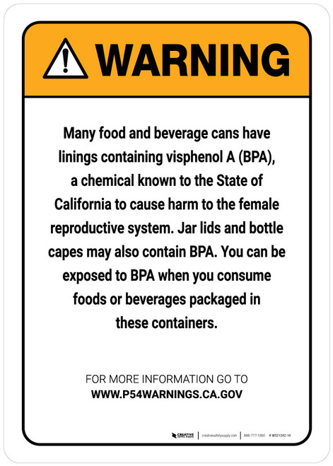 Warning: Prop 65 - Bisphenol A Exposure from Canned and Bottled Foods and Beverages Warning