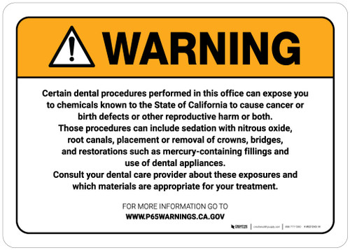 Warning: Prop 65 - Dental Care Exposure