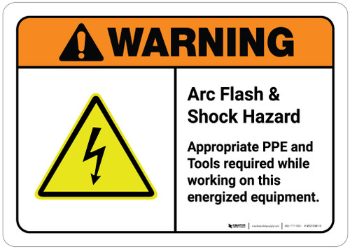 Warning: Arc Flash and Shock Hazard - PPE Required While Working on Energized Equipment