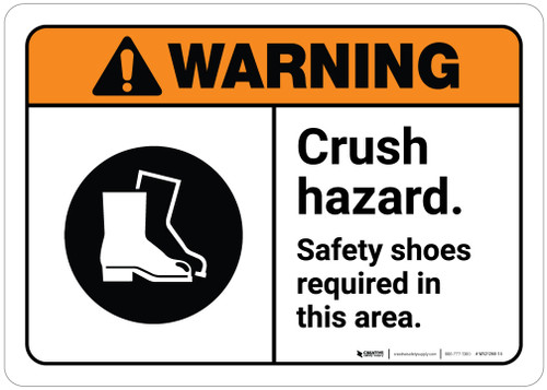Warning: Crush Hazard - Safety Shoes Required in This Area ANSI with Icon