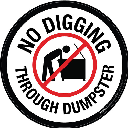 No digging Through Dumpster - Floor Sign