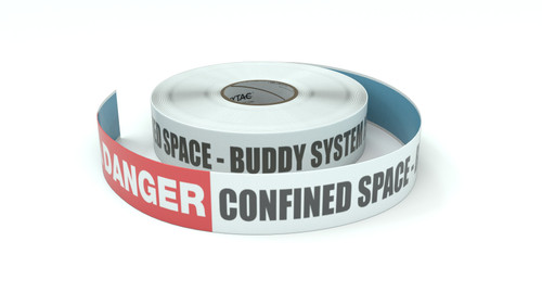 Danger: Confined Space - Buddy System Is Required - Inline Printed Floor Marking Tape