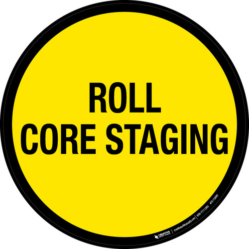 Roll Core Staging Floor Sign