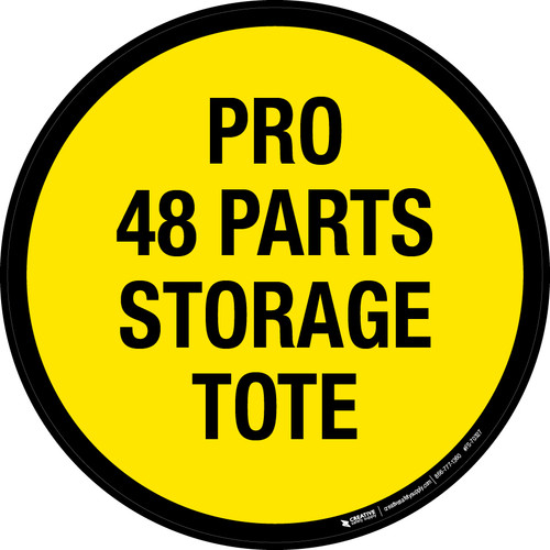 Pro 48 Parts Storage Tote Floor Sign