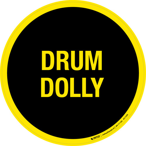Drum Dolly Floor Sign