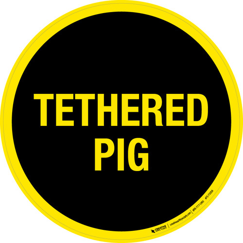 Tethered Pig Floor Sign