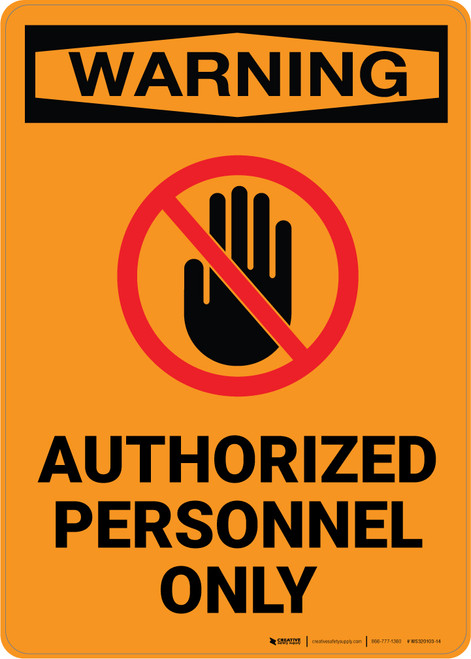 Warning: Authorized Personnel Only with Icon - Portrait Wall Sign
