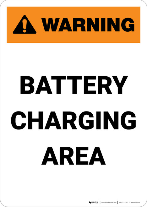 Warning: Battery Charging Area - Portrait Wall Sign