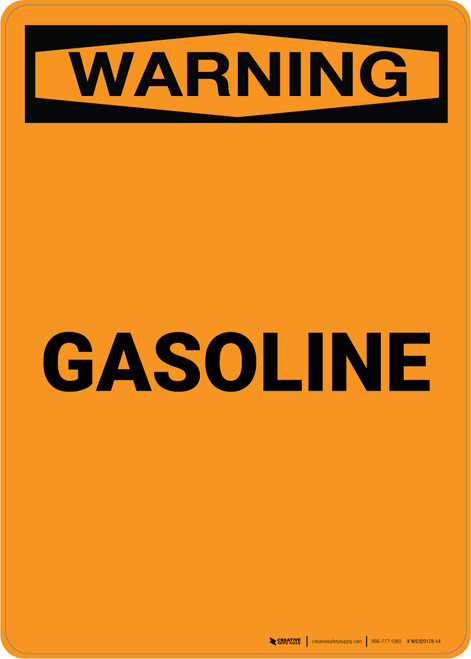 Warning: Gasoline - Portrait Wall Sign