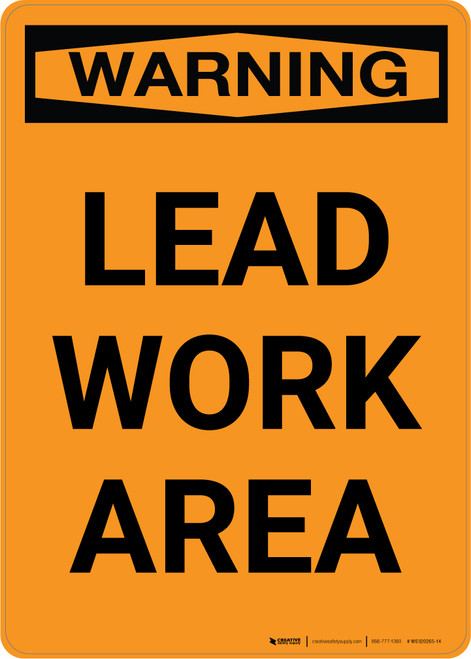 Warning: Lead Work Area - Portrait Wall Sign