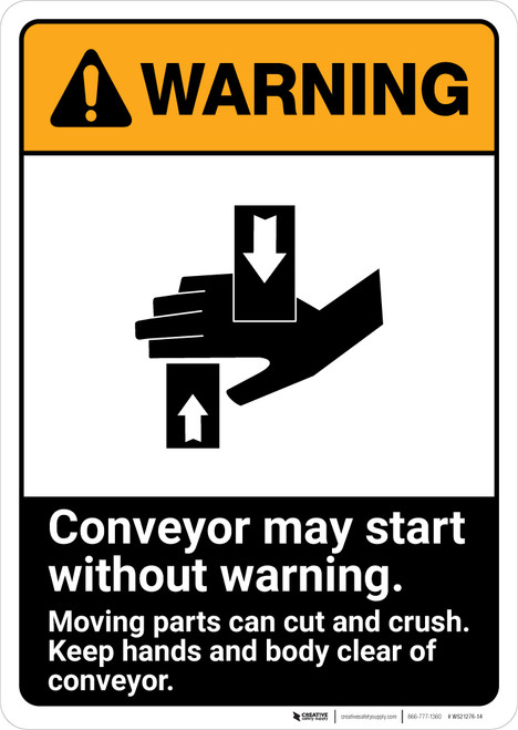 Warning: Conveyor May Start Without Warning ANSI - Portrait Wall Sign