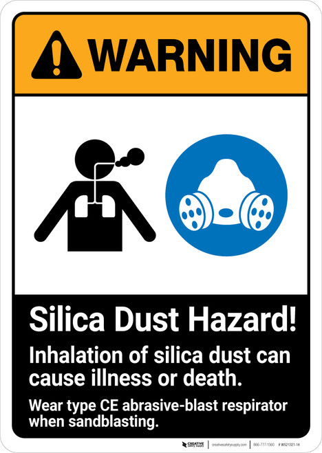 Warning: Silica Dust Hazard - Inhalation Can Cause Illness ANSI - Portrait Wall Sign