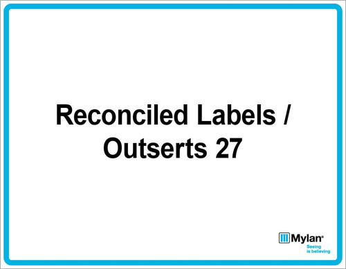 Wall Sign: (Mylan Logo) Reconciled Labels / Outsert 27 11"x14" (Mounted on 3mm PVC)