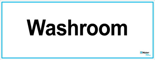 Wall Sign: (Mylan Logo) Washroom 8"x20" (Mounted on 3mm PVC)