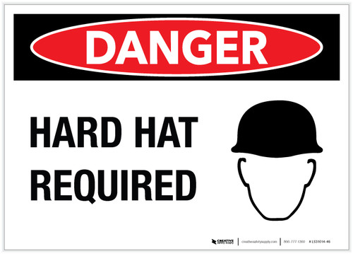 Danger: Hard Hat Required - Label
