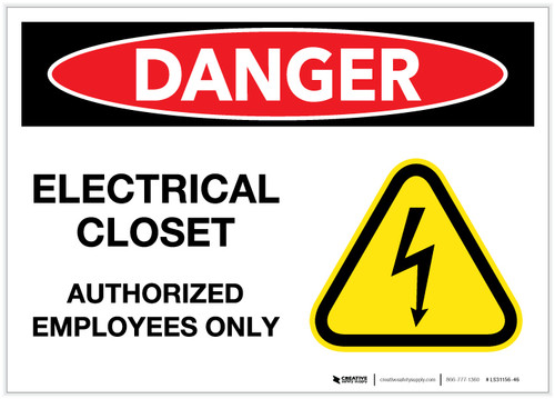 Danger: Electrical Closet - Authorized Employees Only with Graphic - Label