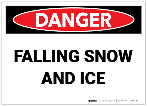 Danger: Falling Snow and Ice - Label