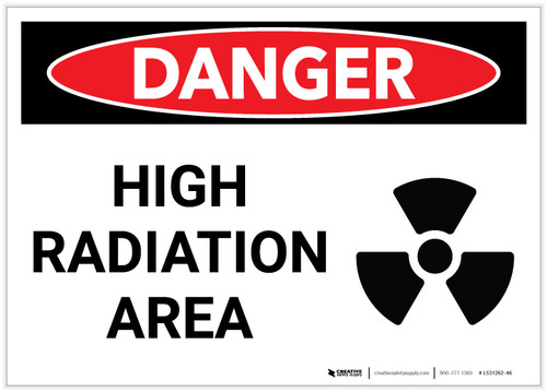 Danger: High Radiation Area Landscape with Graphic - Label